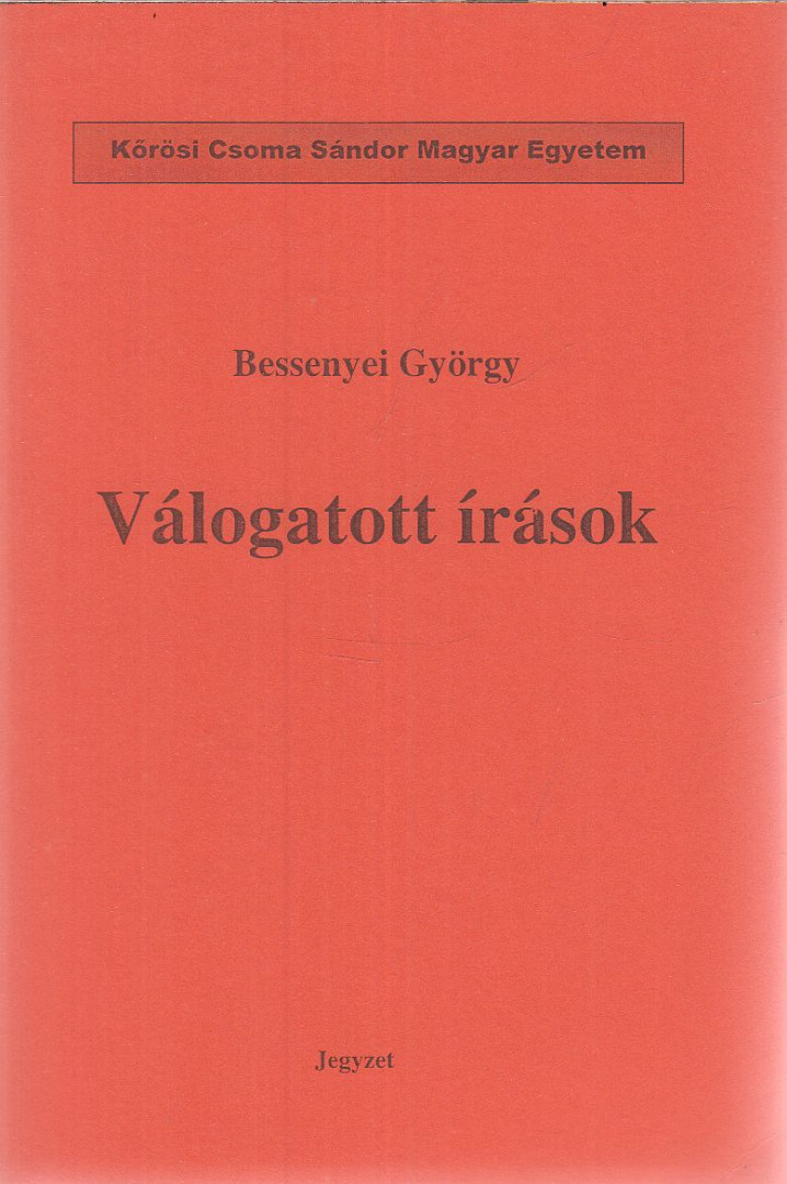 Bessenyei György - Válogatott írások [antikvár]