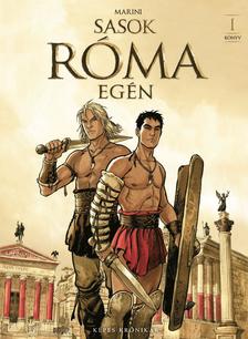 Enrico Marini - Sasok Róma egén