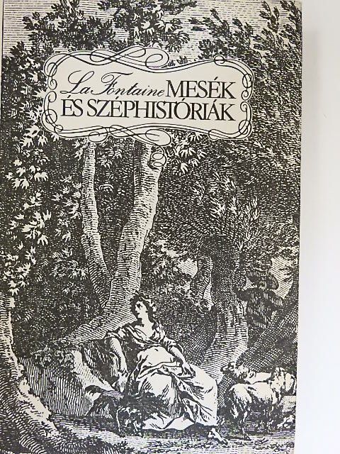 Jean de La Fontaine - Mesék és széphistóriák  [antikvár]