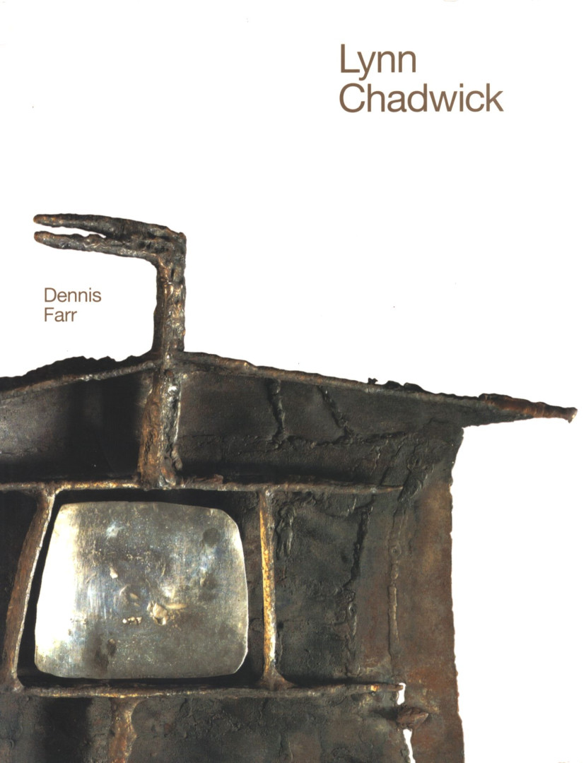 Dennis Farr - Lynn Chadwick [antikvár]