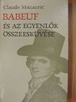 Claude Mazauric - Babeuf és az Egyenlők Összeesküvése [antikvár]