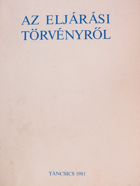 Dr. Fonyó Gyula - Az eljárási törvényről [antikvár]