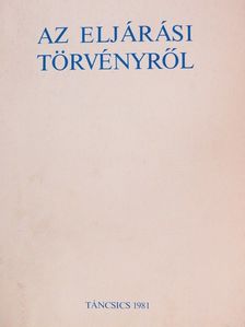 Dr. Fonyó Gyula - Az eljárási törvényről [antikvár]