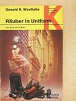 Donald E. Westlake - Räuber in Uniform [antikvár]
