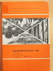 Dr. Mőcsényi Mihályné - Fajtakísérletezés 1978-1980 [antikvár]