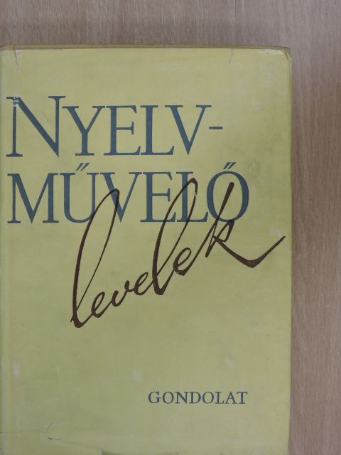 Elekfi László - Nyelvművelő levelek [antikvár]