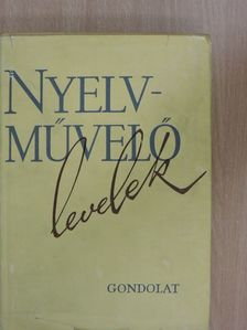 Elekfi László - Nyelvművelő levelek [antikvár]