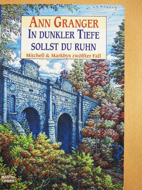 Ann Granger - In dunkler Tiefe sollst du ruhn [antikvár]