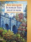 Ann Granger - In dunkler Tiefe sollst du ruhn [antikvár]