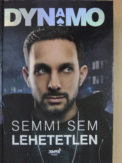 Dynamo - Semmi sem lehetetlen [antikvár]