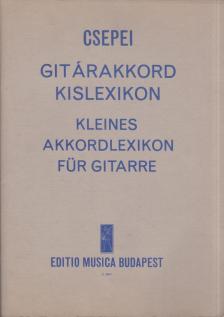 CSEPEI TIBOR - Gitárakkord kislexikon [antikvár]