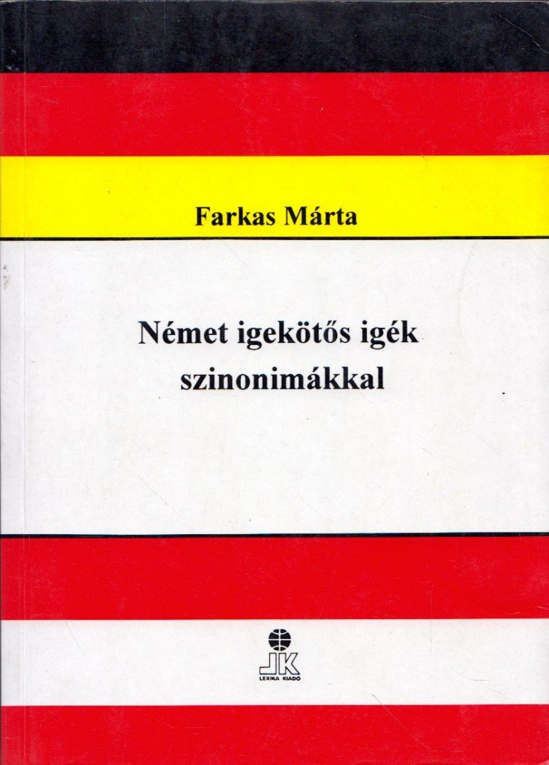 Farkas Márta - Német igekötős igék szinonimákkal [antikvár]