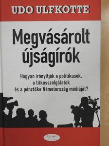 Udo Ulfkotte - Megvásárolt újságírók [antikvár]