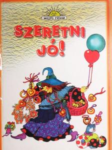 Ambrose Montanus - Szeretni jó! [antikvár]