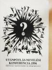 Dr. Iglói László - Utánpótlás-nevelési Konferencia 1996 [antikvár]