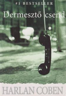 Harlan Coben - Dermesztő csend [antikvár]