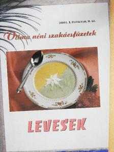 Vilma néni - Levesek [antikvár]
