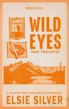 Elsie Silver - Wild Eyes - Vad tekintet [eKönyv: epub, mobi]