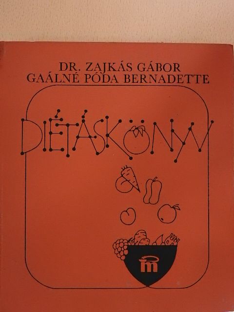 Dr. Zajkás Gábor - Diétáskönyv [antikvár]