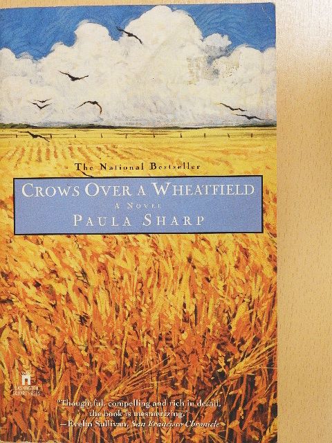 Paula Sharp - Crows Over a Wheatfield [antikvár]