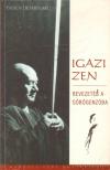 Taisen Deshimaru - Igazi zen [antikvár]