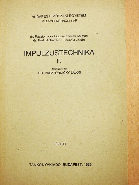 Dr. Pásztornicky Lajos - Impulzustechnika II. [antikvár]