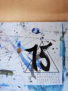 Ramháb Mária - Kecskeméti Képzőművészeti Szabadiskola 1993-2008 [antikvár]
