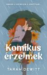 Tarah DeWitt - Komikus érzelmek [eKönyv: epub, mobi]