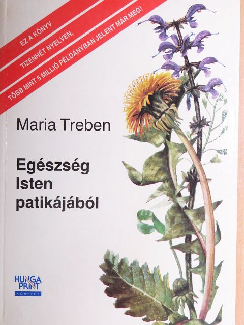Maria Treben - Egészség Isten patikájából [antikvár]