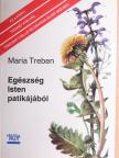 Maria Treben - Egészség Isten patikájából [antikvár]