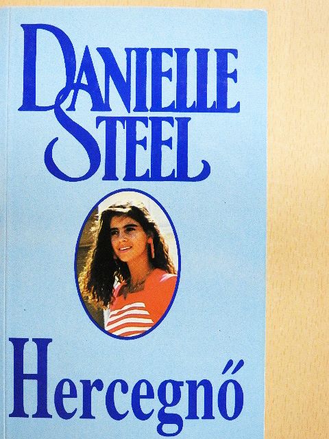 Danielle Steel - Hercegnő [antikvár]