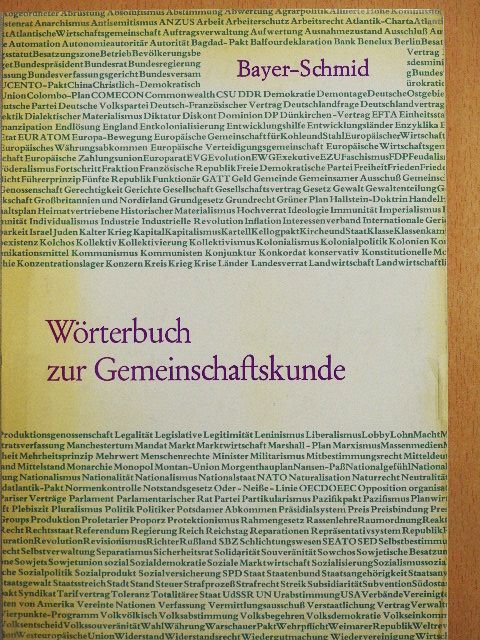 Dr. Erich Bayer - Wörterbuch zur Gemeinschaftskunde [antikvár]