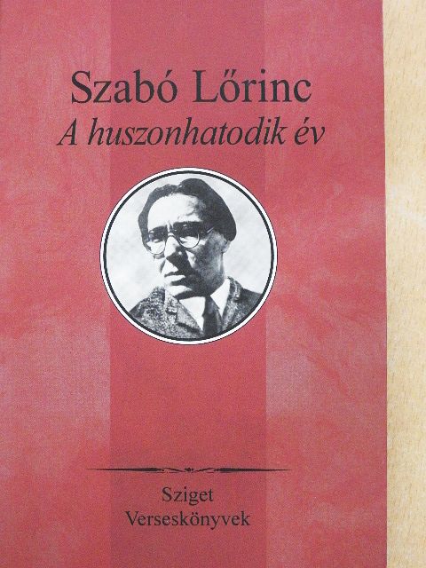 Szabó Lőrinc - A huszonhatodik év [antikvár]