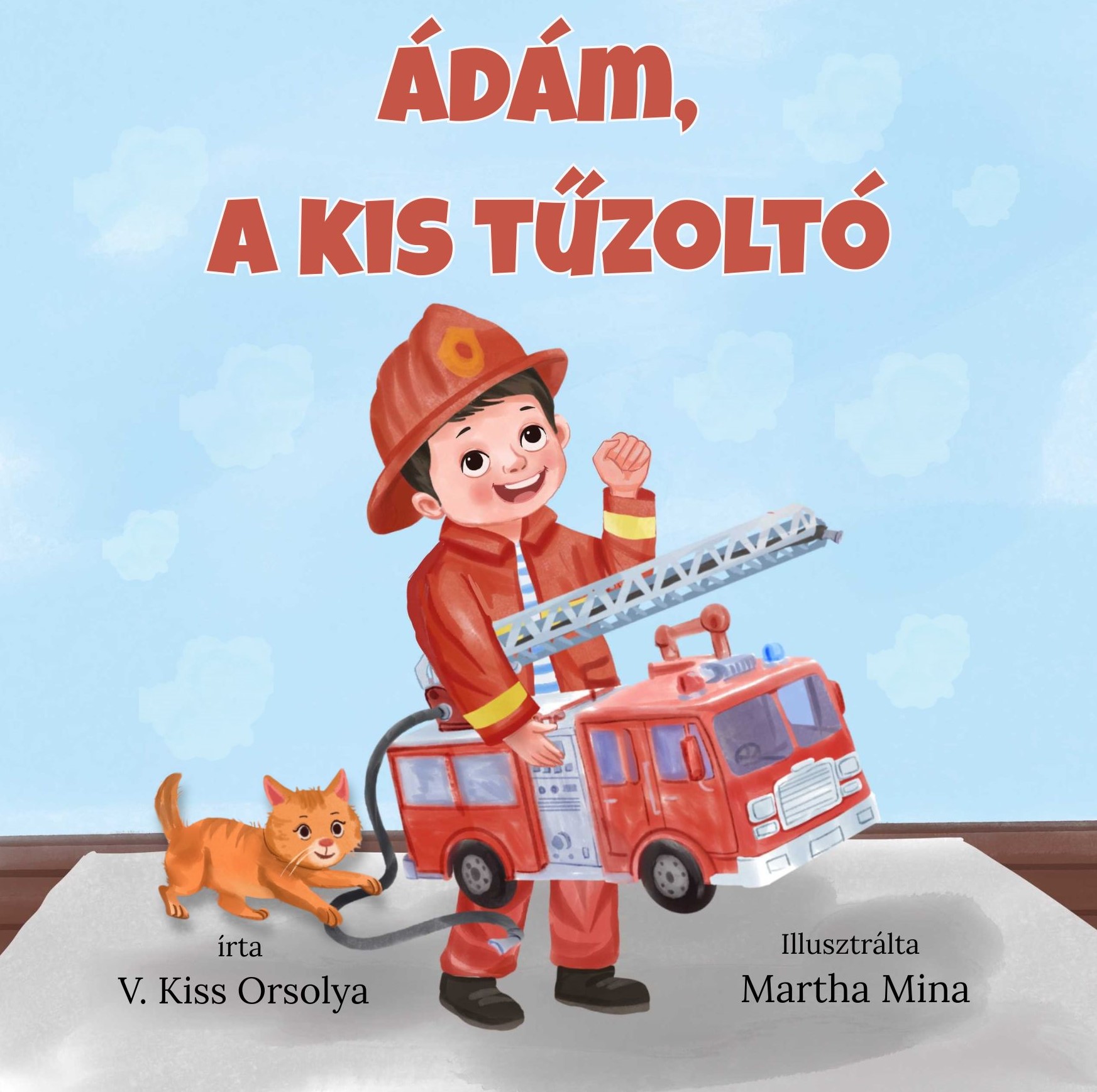 Ádám, a kis tűzoltó