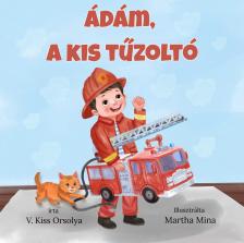 Ádám, a kis tűzoltó