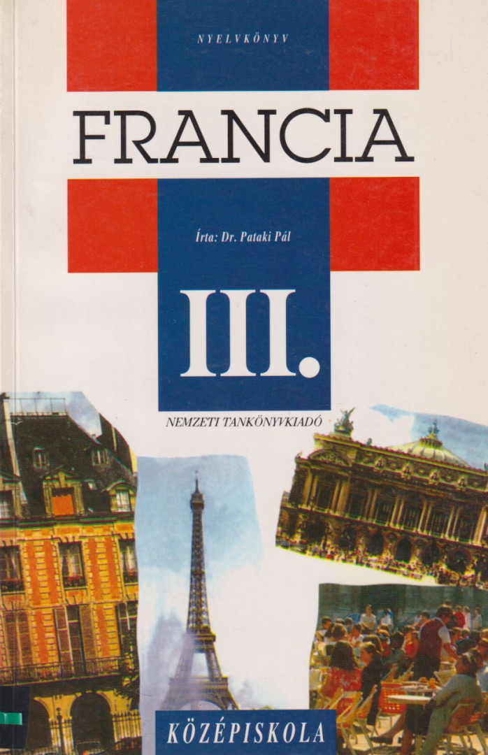 Dr. Pataki Pál - Francia nyelvkönyv III. [antikvár]