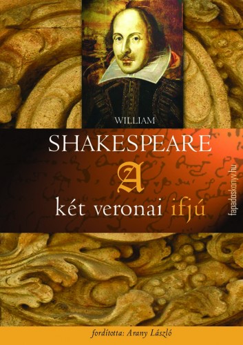William Shakespeare - A két veronai ifjú [eKönyv: epub, mobi]