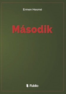 Hesmé Ermen - Második [eKönyv: epub, mobi]
