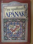 Helen Exley - Egy rendkívüli apának [antikvár]