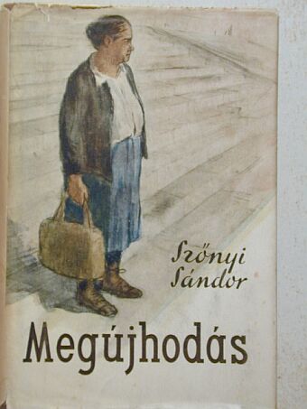 Szőnyi Sándor - Megújhodás [antikvár]
