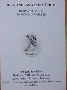 Hess András Antikvárium - Horváth Gábor 29. könyvárverése [antikvár]