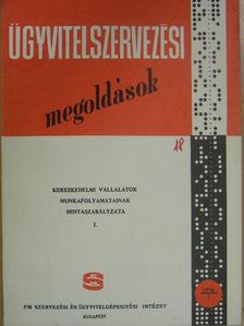 Kereskedelmi vállalatok munkafolyamatainak mintaszabályzata I. [antikvár]