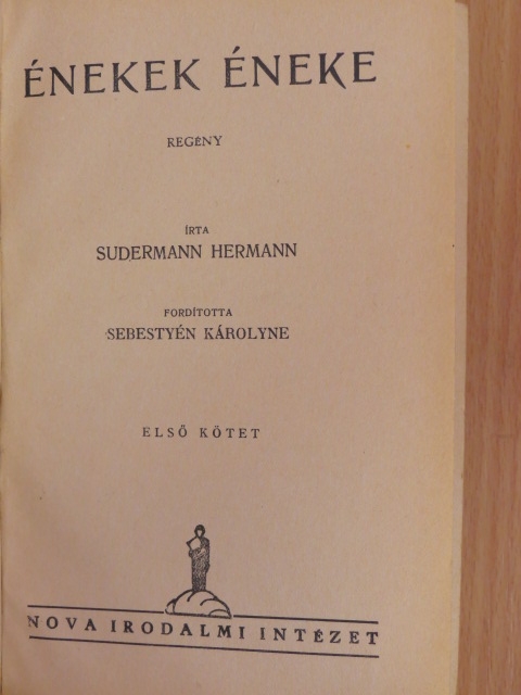 Sudermann Hermann - Énekek éneke I-II. [antikvár]