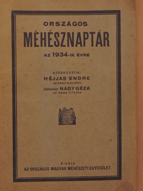 Országos Méhésznaptár az 1934-ik évre [antikvár]