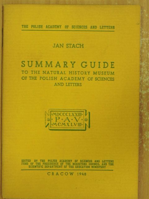 Jan Stach - Summary Guide to the Natural History Museum of the Polish Academy of Sciences and Letters [antikvár]