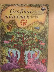 Grafikai műtermek 2004-2005 [antikvár]