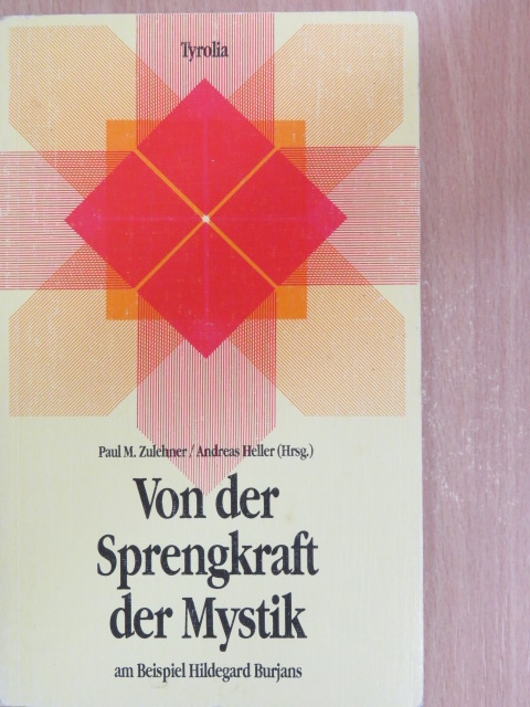 Erhard Busek - Von der Sprengkraft der Mystik [antikvár]