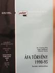 Dr. Cserteg Rita - ÁFA törvény 1990-95 [antikvár]