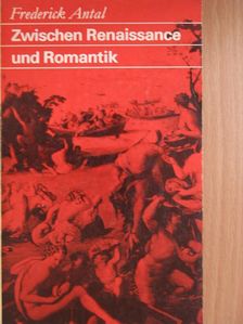 Antal Frigyes - Zwischen Renaissance und Romantik [antikvár]