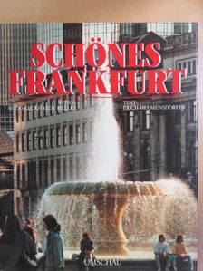 Erich Helmensdorfer - Schönes Frankfurt [antikvár]